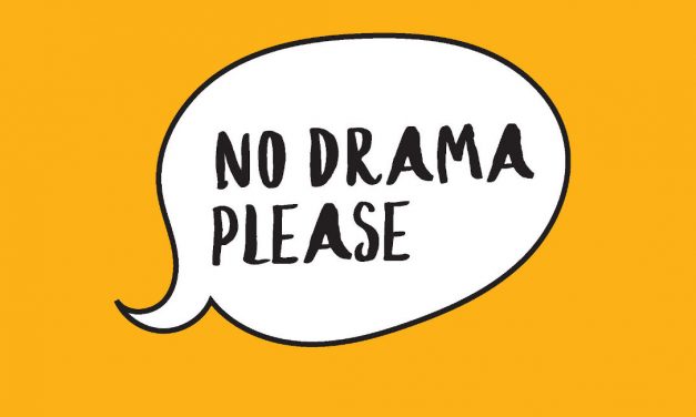 The “Drama-Free Guy” Offers Help for Leading Teams Through Change – Part 1