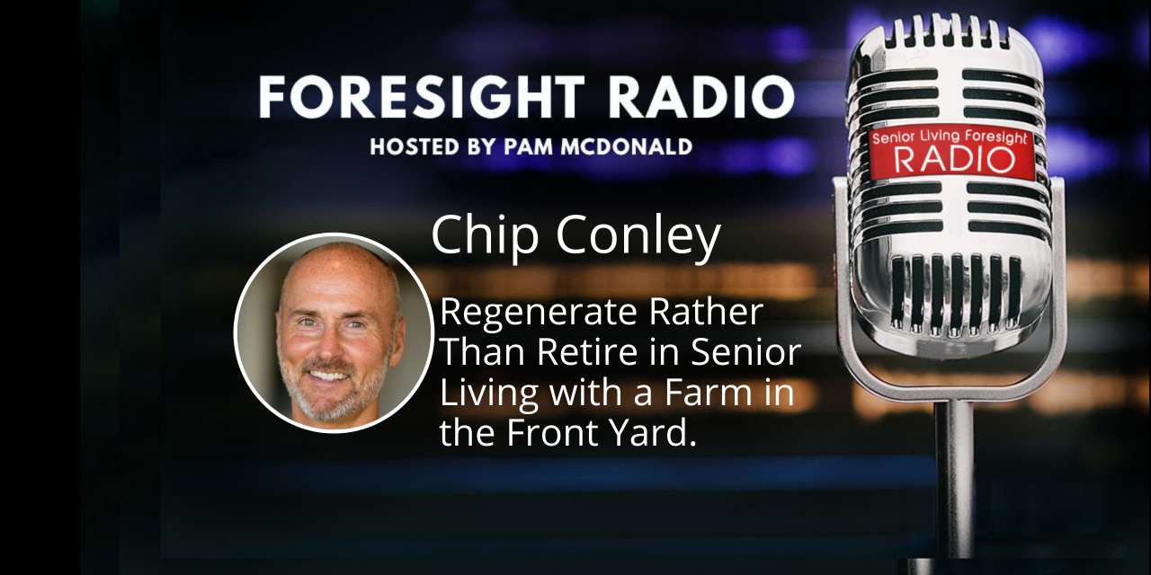 S3 Episode 10 – Regenerate Rather Than Retire in Senior Living with a Farm in the Front Yard