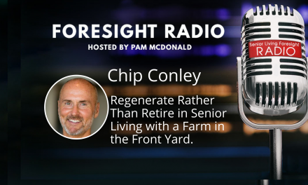 S3 Episode 10 – Regenerate Rather Than Retire in Senior Living with a Farm in the Front Yard