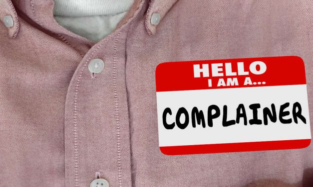 Why You Should Embrace Your Complainers