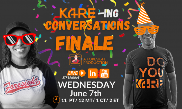 KARE-ing Conversations Series Finale