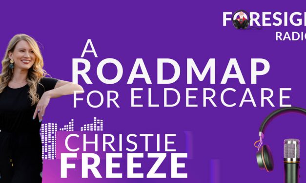 S6 Episode 3 – A Roadmap for Eldercare