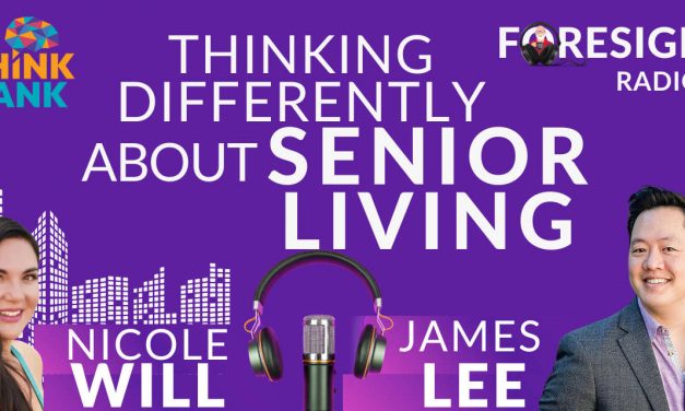 S6 Episode 5 – Thinking Differently About Senior Living