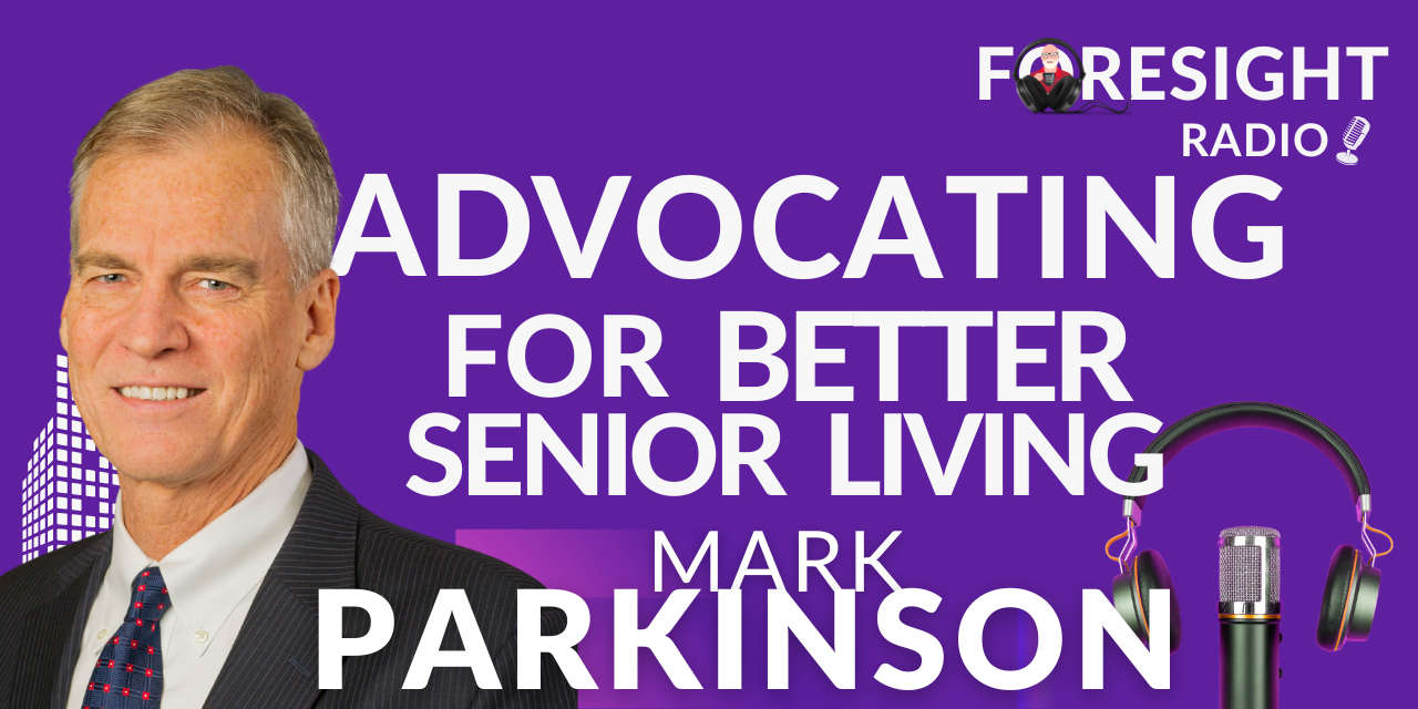 S6 Episode 15 – Advocating for Better Senior Living