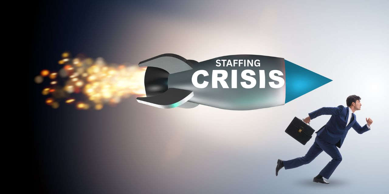 Have We Fallen in Love with Our Staffing Crisis?