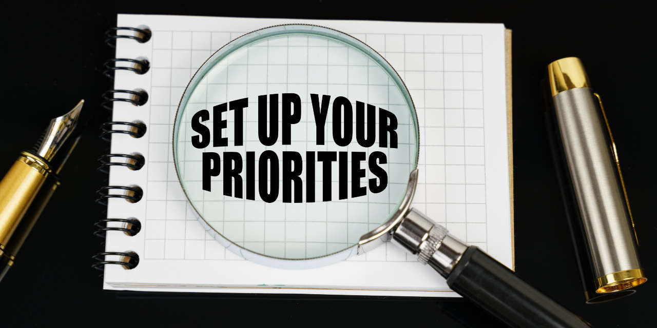 What Are Your Real Priorities? Do You Even Know?