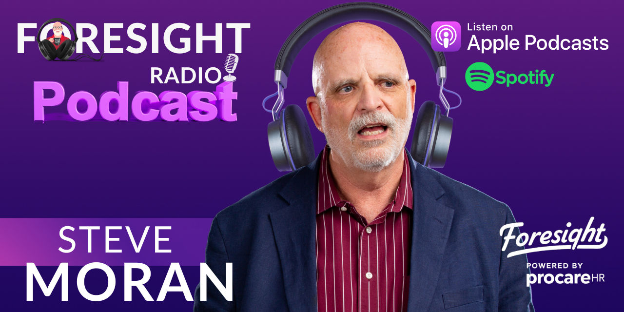 S8 Episode 03 — Steve Moran on Building Foresight, Senior Living Leadership, Content Creation, and Legacy